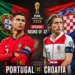 Croatia 0 Portugal 0 -- 7PM (ET) Kickoff -- World Cup Round of 32