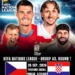 Croatia 0 Czechia 0 -- 2:45PM (ET) Kickoff -- NATIONS LEAGUE